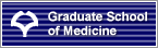 Graduate School of Medicine