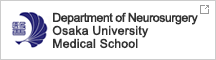 Department of Neurosurgery , Osaka University Medical School